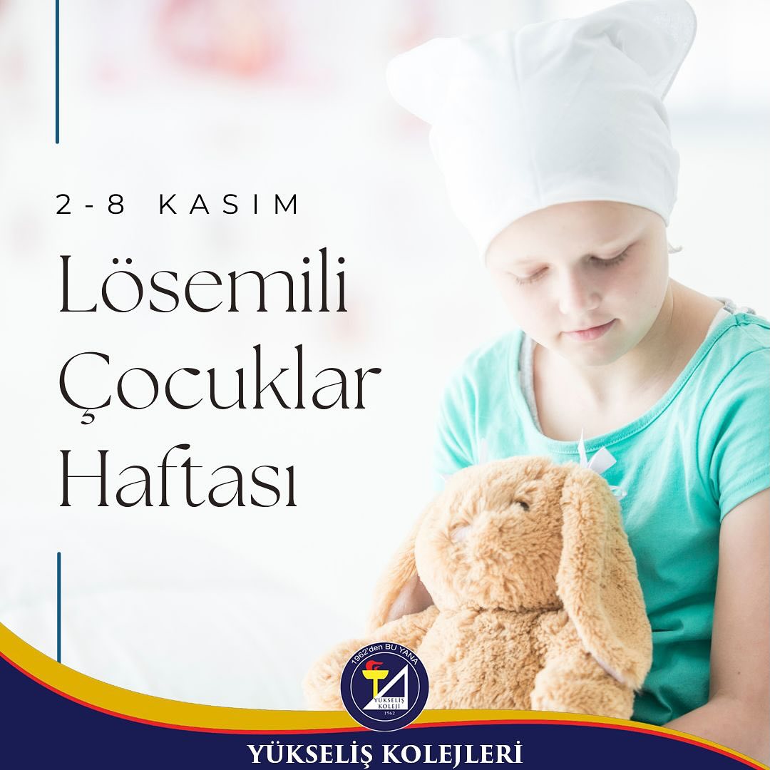 2-8 Kasım Löselimi Çocuklar Haftası.