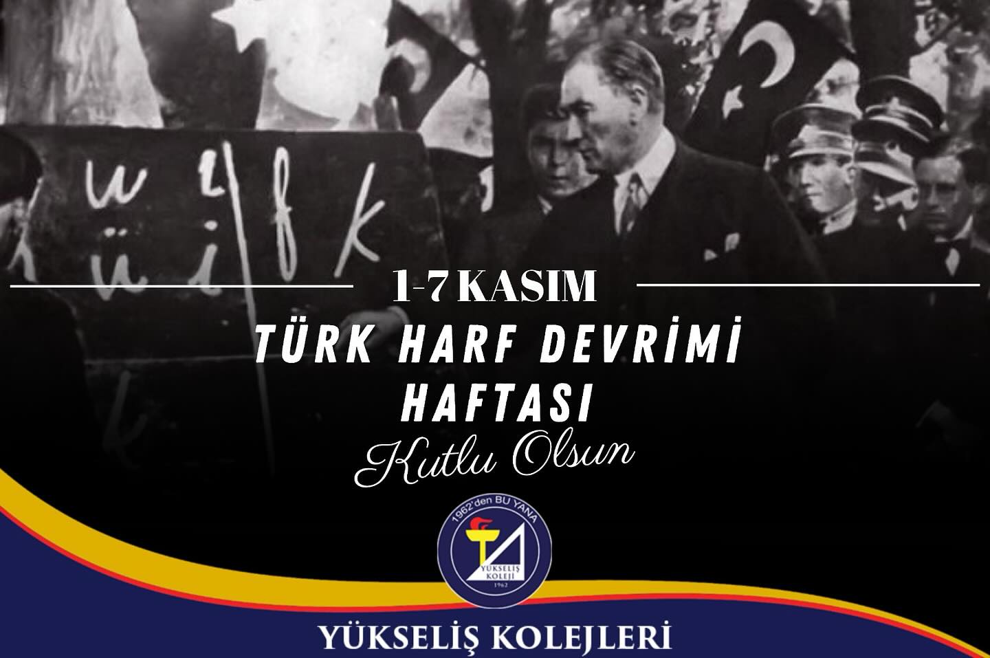 📅 1-7 Kasım Türk Harf Devrimi Haftası 📚✍️