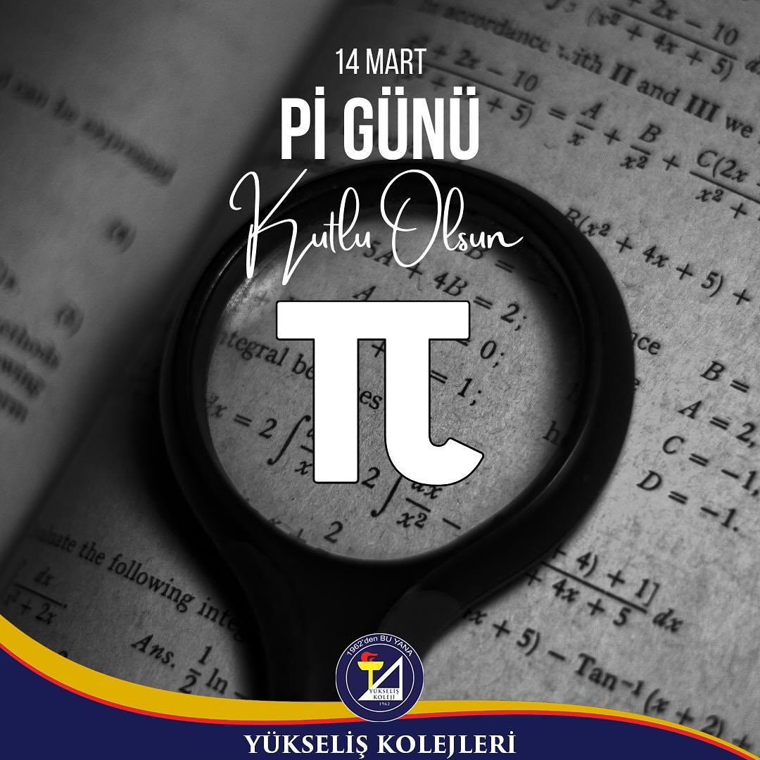 14 Mart Pi Günü Kutlu Olsun !