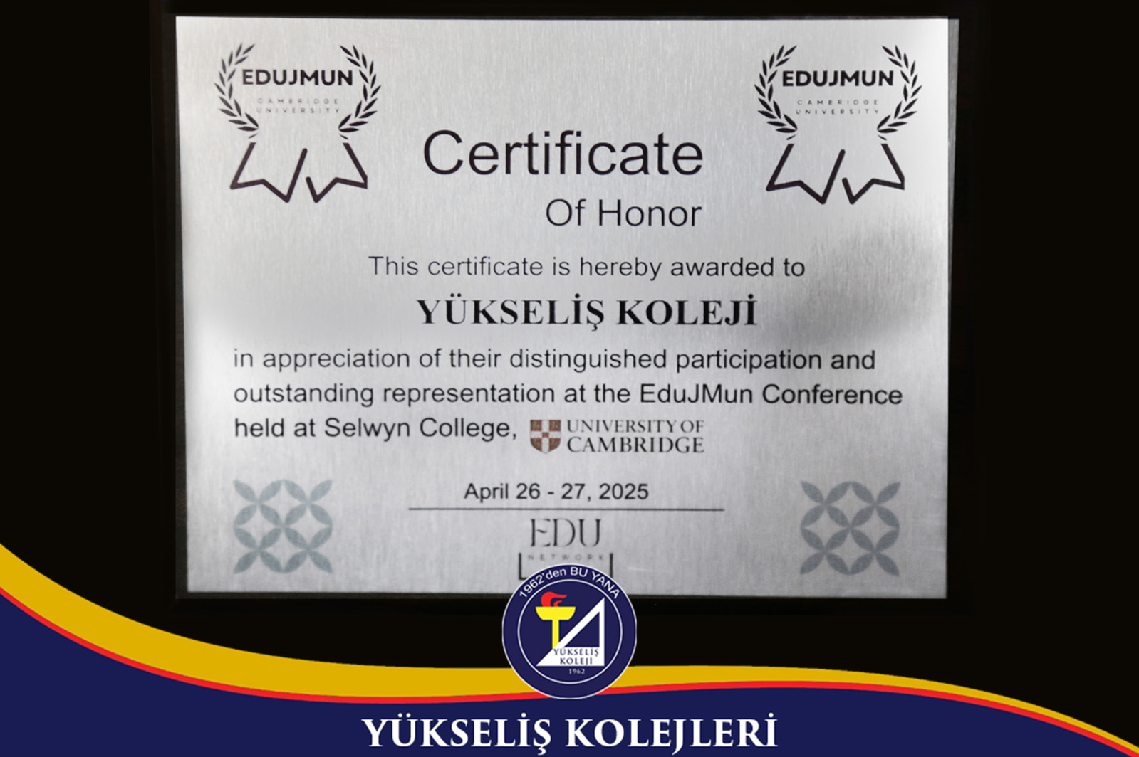 CAMBRIDGE ÜNİVERSİTESİ’NDEN YÜKSELİŞ KOLEJİ’NE BÜYÜK TAKDİR!
