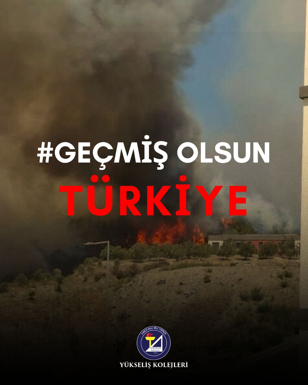 Geçmiş Olsun Türkiye !
