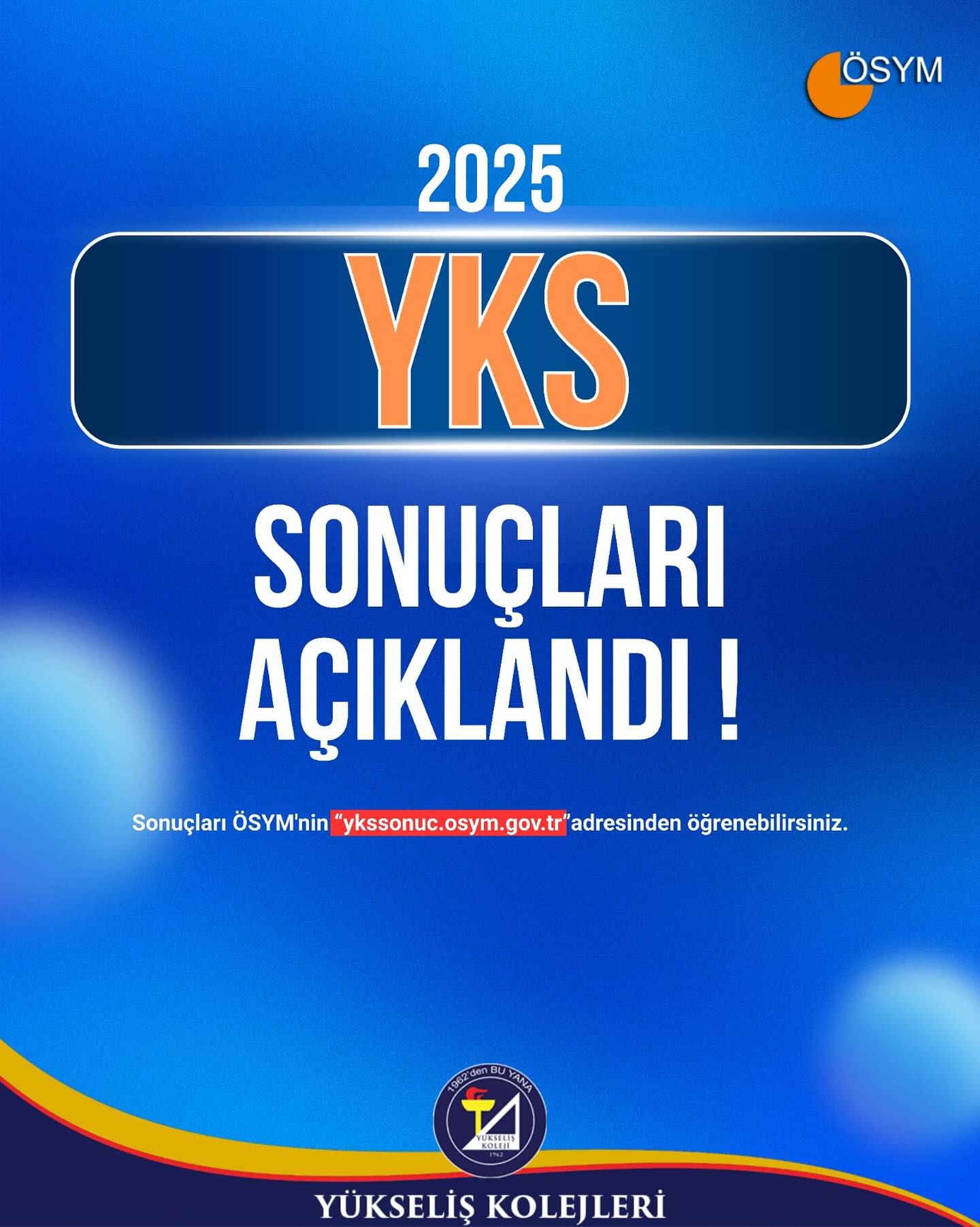 2025 YKS Sonuçları Açıklandı !