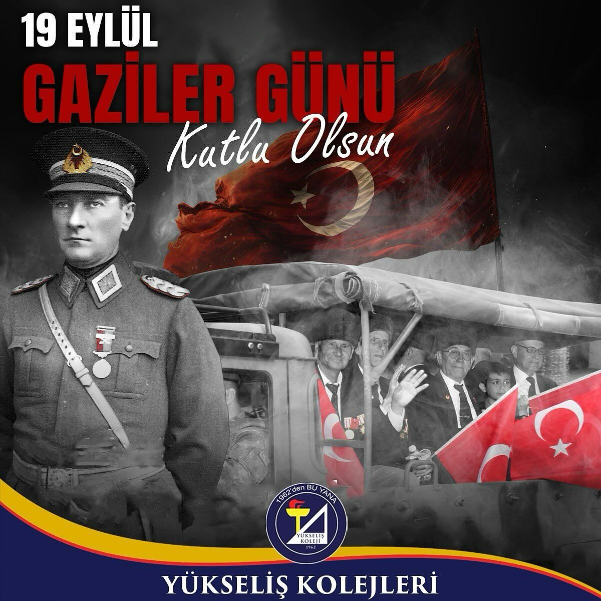 19 Eylül Gaziler Günü Kutlu Olsun !