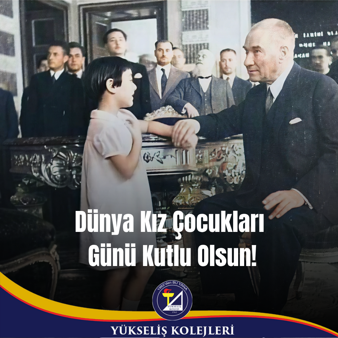 Dünya Kız Çocukları Günü Kutlu Olsun !