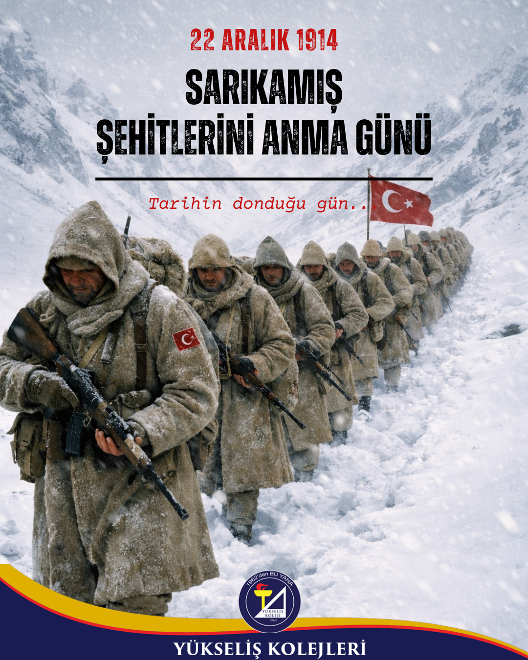 22 Aralık 1914 ! Sarıkamış Şehitlerini Anma Günü.