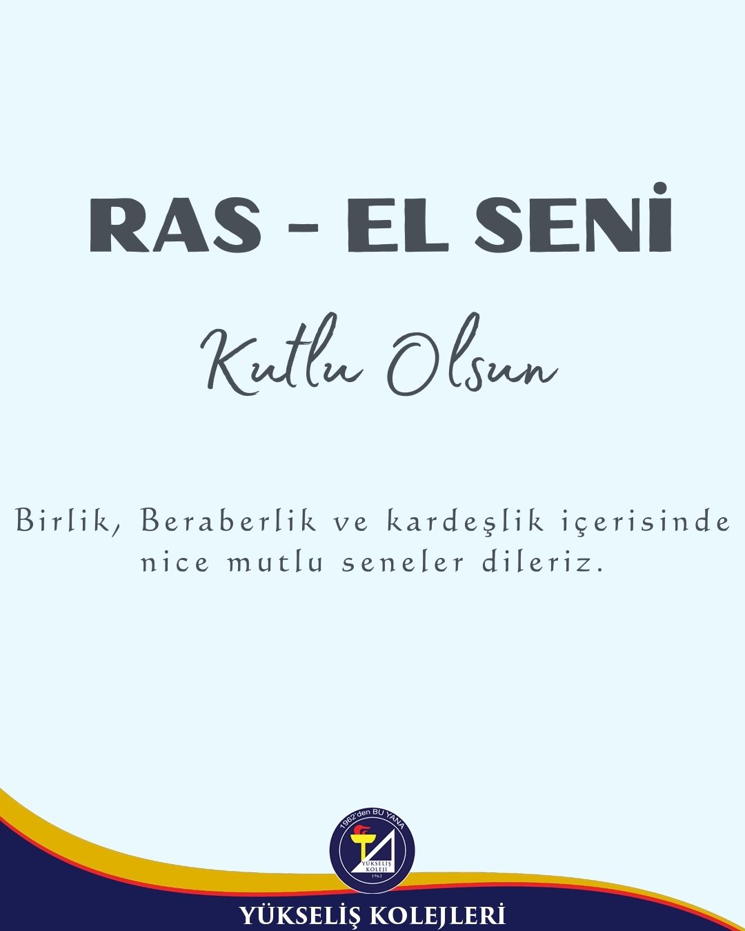 Ras – El Seni Kutlu Olsun!