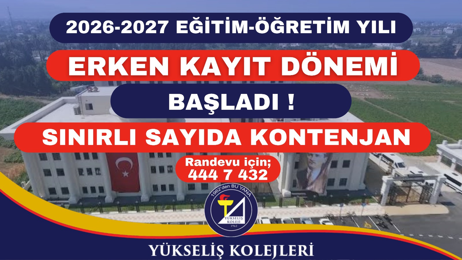 2026-2027 Eğitim-Öğretim Yılı Erken Kayıt Dönemi Başladı!