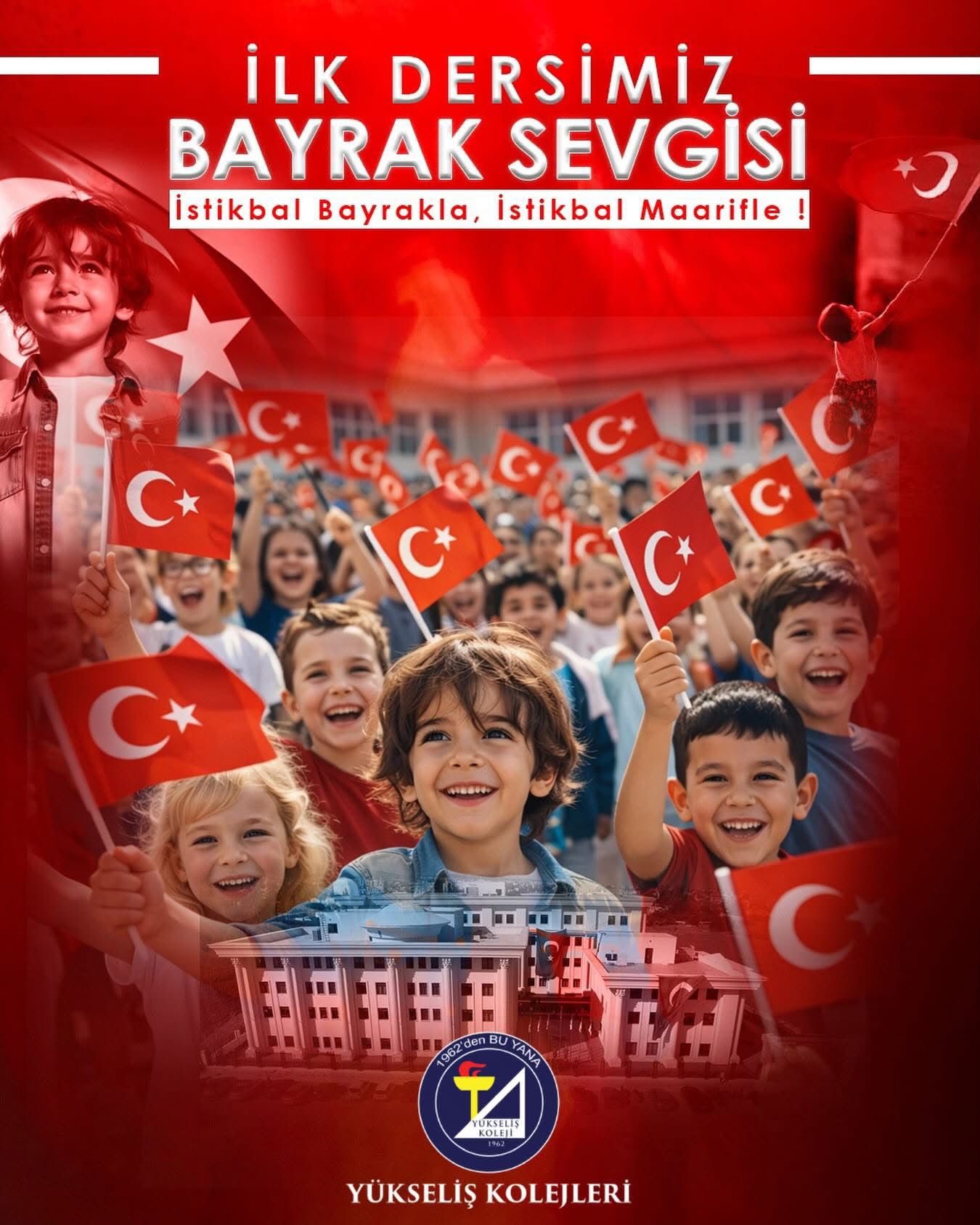 İlk Dersimiz: Bayrak Sevgisi