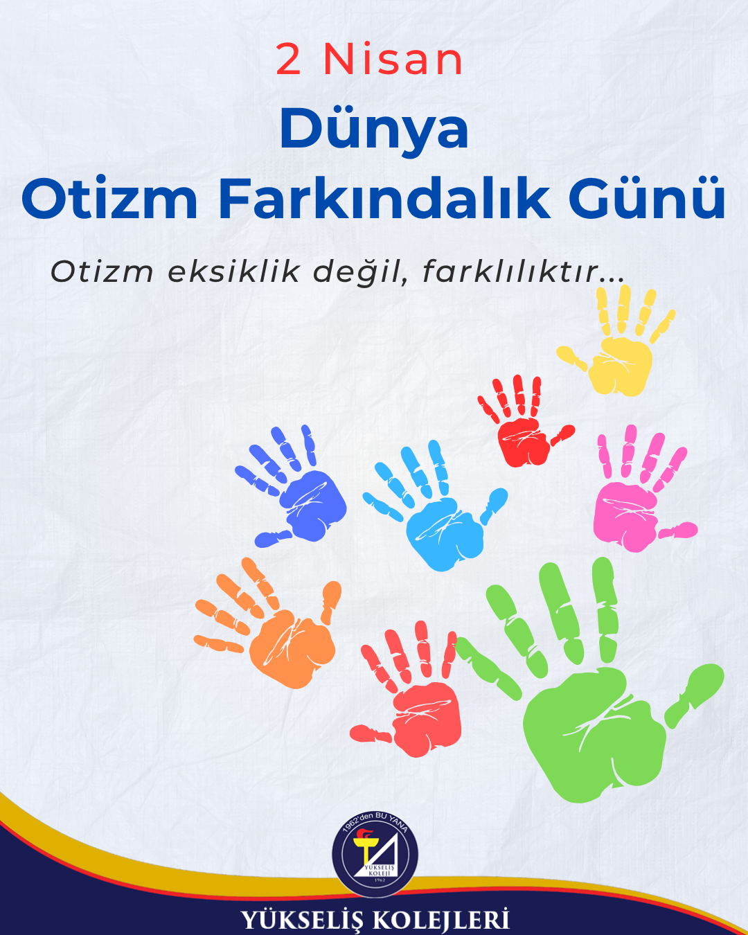 2 Nisan Dünya Otizm Farkındalık Günü