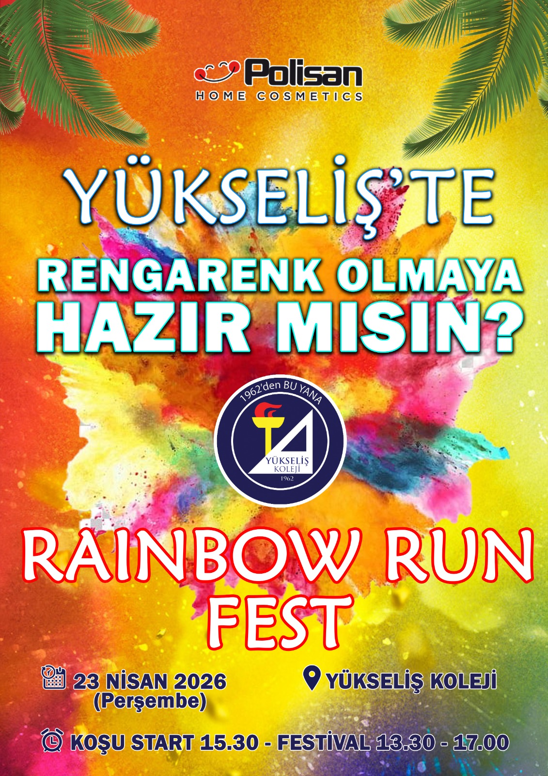 23 NİSAN YÜKSELİŞ KOLEJİ’NDE COŞKUYLA KUTLANIYOR!