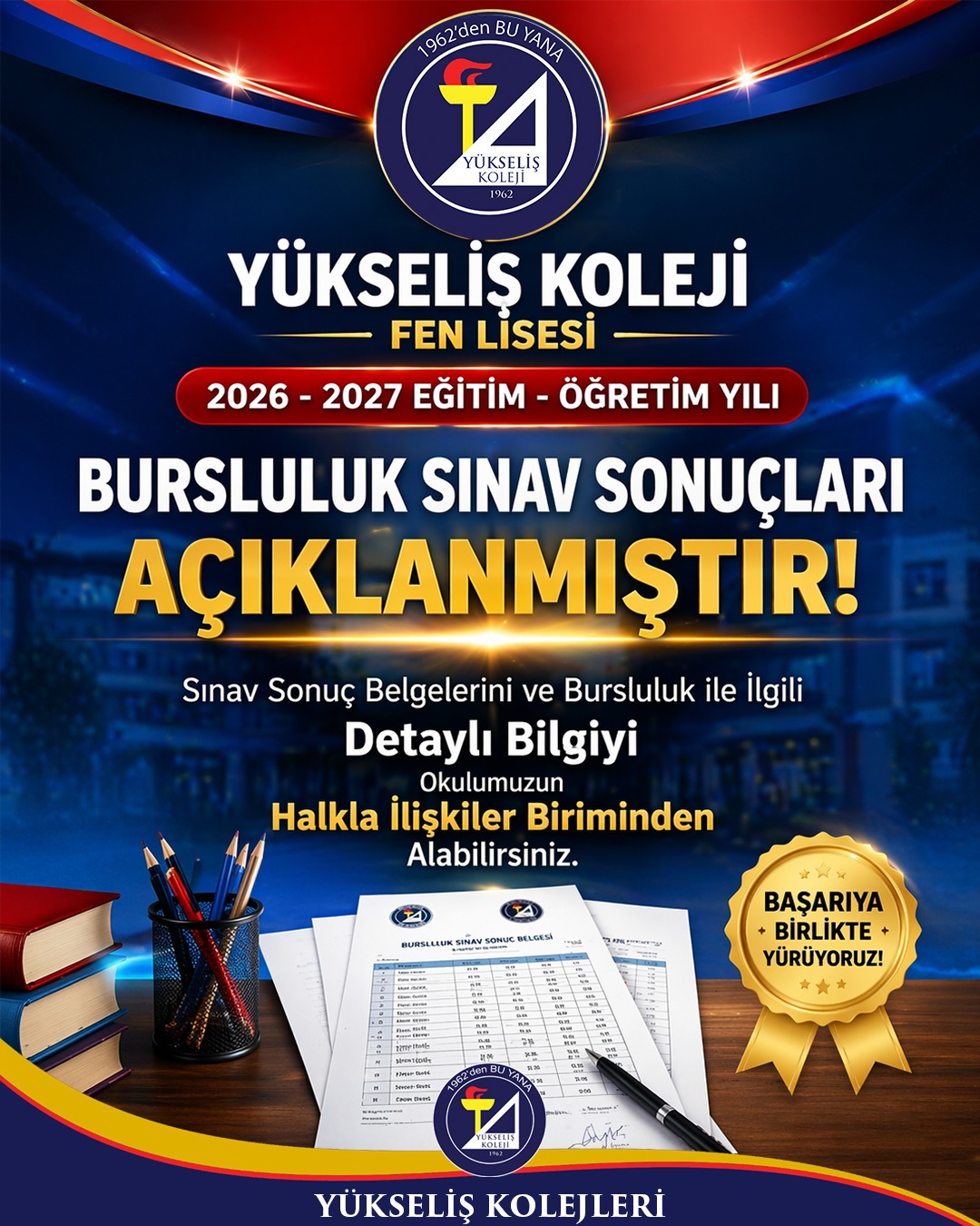 2026-2027 Eğitim-Öğretim Yılı Yükseliş Koleji Fen Lisesi Bursluluk Sınav Sonuçları Açıklanmıştır.