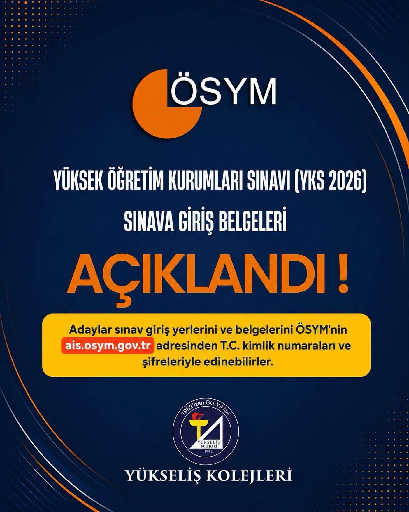 Yüksek Öğretim Kurumları Sınavı (YKS 2026) Sınava Giriş Belgeleri Açıklandı !