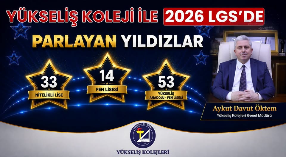 YÜKSELİŞ KOLEJİ İLE 2026 LGS’DE PARLAYAN YILDIZLAR! ⭐