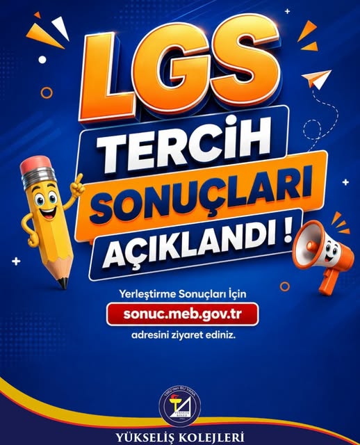 📢 LGS TERCİH SONUÇLARI AÇIKLANDI! 🎉