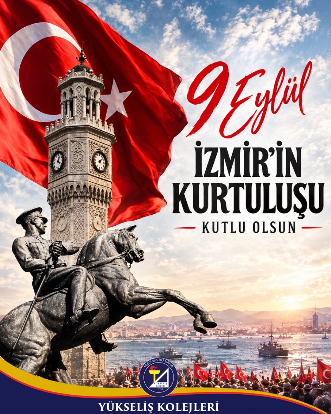 🇹🇷 9 Eylül İzmir’in Kurtuluşu Kutlu Olsun!